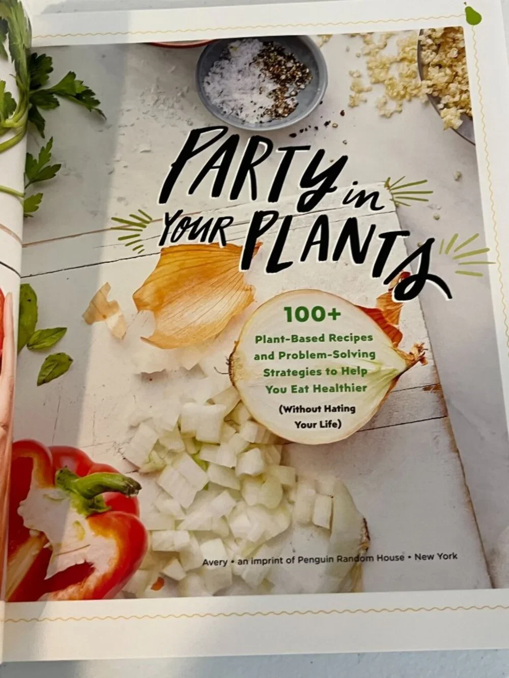 Party In Your Plants Talia Pollock Plant Based Cookbook Healthy Recipes PB Book